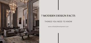 7 Things a Customer Needs to Know About Modern Interior Design